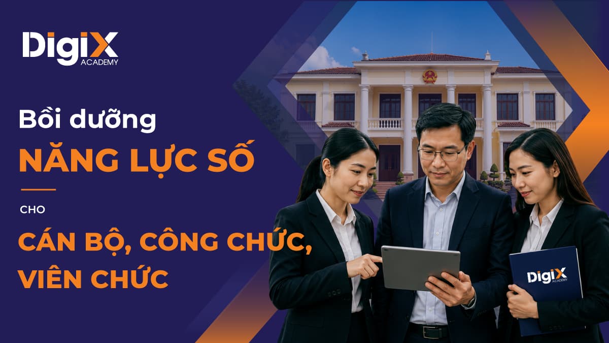 Khóa bồi dưỡng năng lực số cho cán bộ, công chức, viên chức